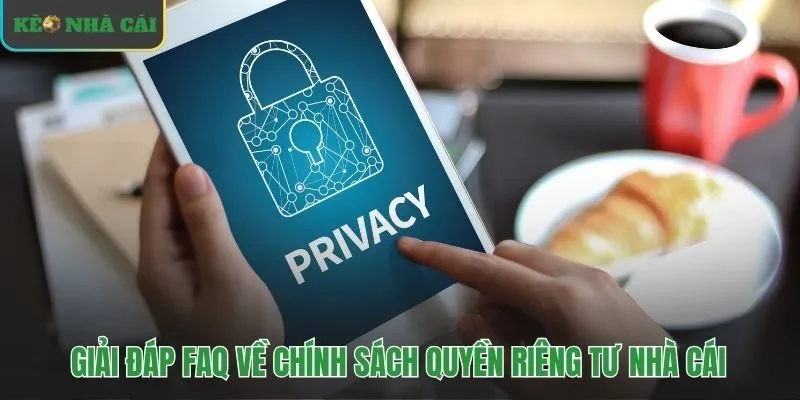 Giải đáp nhanh các thắc mắc phổ biến về bảo mật