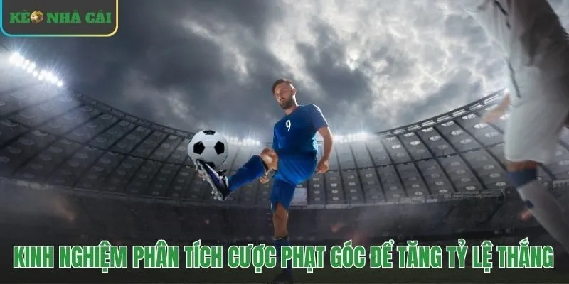 Phương pháp phân tích dữ liệu để soi kèo phạt góc hiệu quả