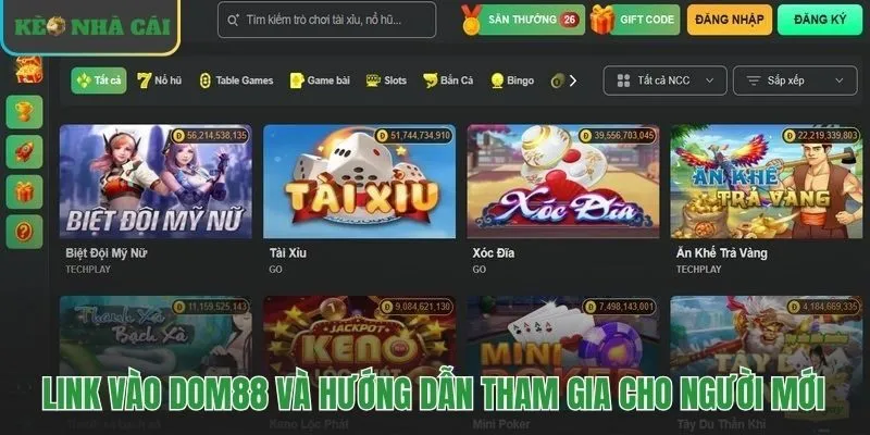 Link an toàn Dom88 và hướng dẫn đăng ký nạp rút