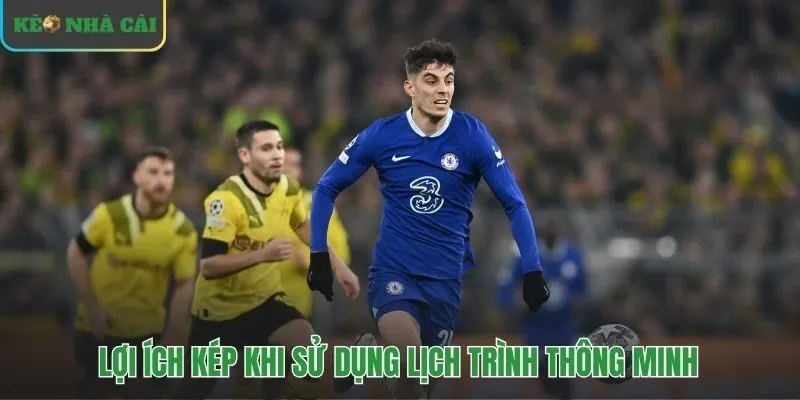 Lịch thi đấu bóng đá giúp chủ động thời gian và phân tích kèo