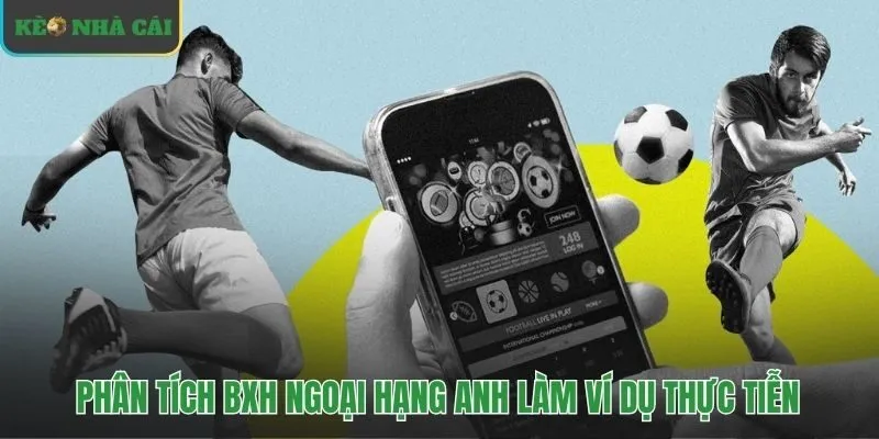 Áp dụng phân tích bảng xếp hạng bóng đá vào kịch bản thực tế