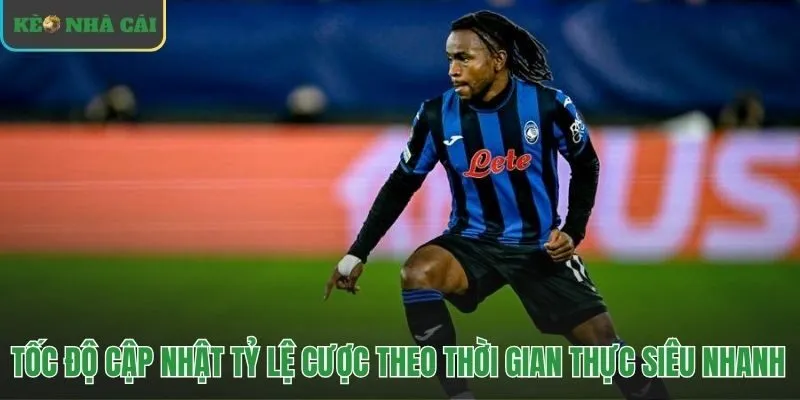 Tỷ lệ cược cập nhật tức thì với độ trễ mili giây